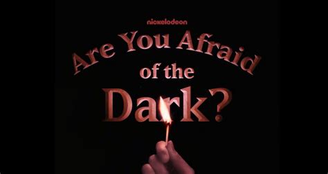 Nickeolodeon Shares First ‘Are You Afraid of the Dark?’ Reboot Teaser – Watch! | Television ...