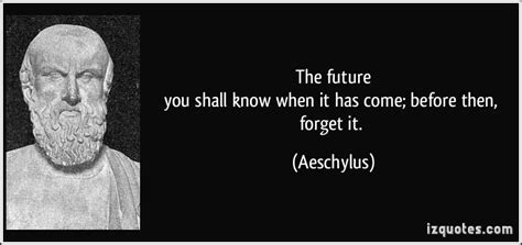 Aeschylus | Aeschylus quotes, Quotable quotes, Inspirational quotes