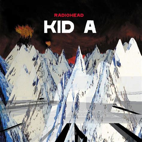 Radiohead - Kid A - Rawckus Magazine