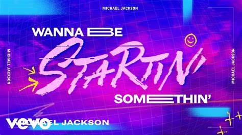 Michael Jackson - Wanna Be Startin' Somethin' (Official Lyric Video) - YouTube Music