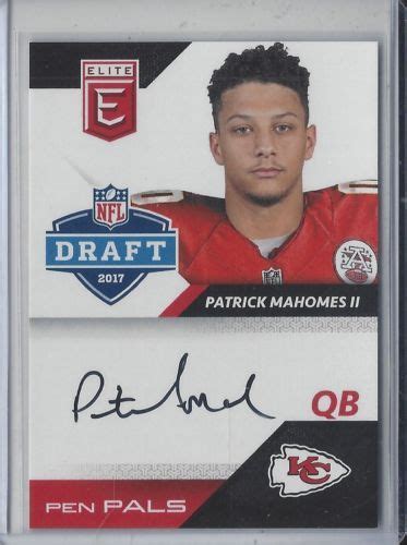 PATRICK MAHOMES II 2017 Elite AUTO AUTOGRAPH PEN PALS RC Panini Chiefs ...