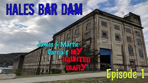 Hales Bar Dam Explore & Investigate P1 My Haunted Diary paranormal ...