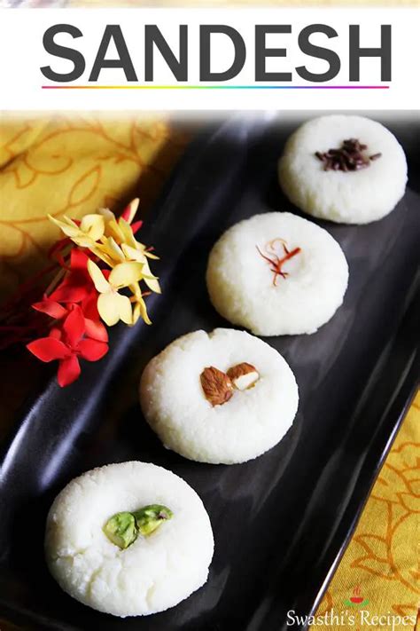 Sandesh recipe | How to make bengali sandesh - Swasthi's Recipes