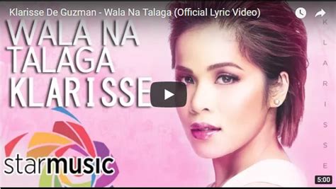 Klarisse De Guzman – Wala Na Talaga – Original Pinoy Music (OPM)