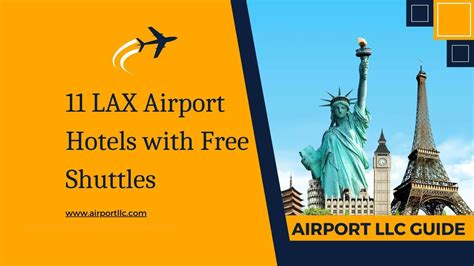 11 LAX Airport Hotels with Free Shuttles