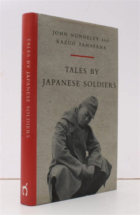 Tales by Japanese Soldiers - Rare Books, First Editions