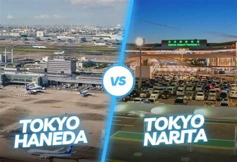 Tokyo Haneda vs Narita: Which Airport Is Better to Fly to?