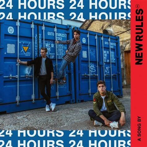 New Rules – 24 Hours Lyrics | Genius Lyrics