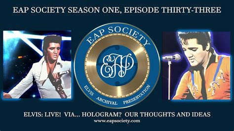 Elvis: Live! Via... Hologram? Our Thoughts and Ideas (EAPS S01E33) - YouTube