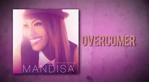 Mandisa - Overcomer (Official Lyric Video) - Christian Music