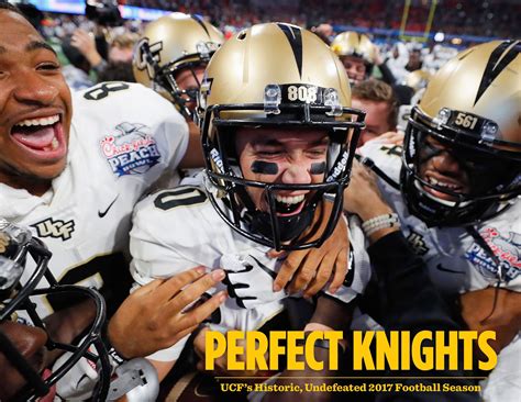 Perfect Knights: UCF’s Historic, Undefeated 2017 Football Season College Football Polls, Ucf ...