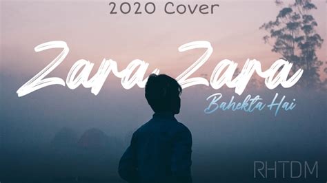 Zara Zara Bahekta Hai | Latest Hindi Cover 2020 | RHTDM | Male Version | SR Music Official - YouTube