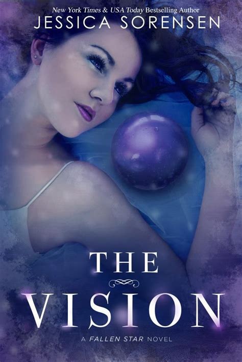 the cover for the book, the vision by jessica sorersen with an image of ...