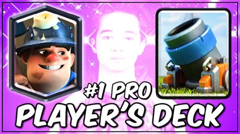 #1 PRO PLAYER'S MINER + MORTAR TOP LADDER DECK | Clash Royale - YouTube