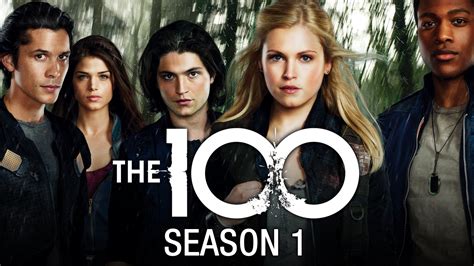 Watch The 100 · Season 1 Full Episodes Online - Plex