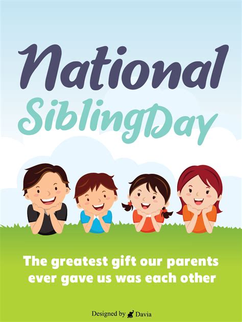 Growing up with a sibling is very special. To have someone who is ...