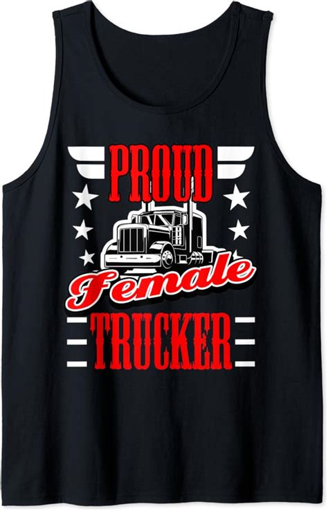 Amazon.com: Female Trucker Truck Driver Women Funny Gift Her Tank Top ...