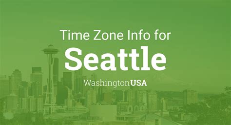 Time Zone & Clock Changes 2020-2029 in Seattle, Washington, USA