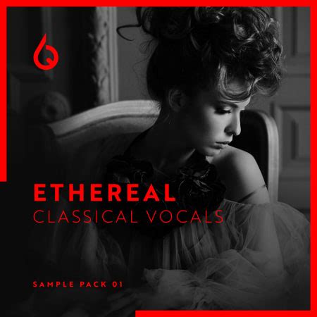 Ethereal Classical Vocals 1: Vocals Sample Pack by Freshly Squeezed ...