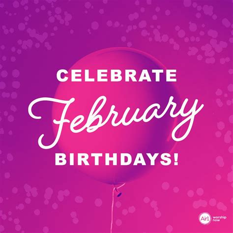 Let's celebrate February birthdays! 🎁 🎂 🎉 | February birthday, Its my ...