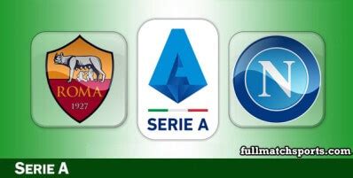 Roma vs Napoli Full Match 2021-22 • fullmatchsports.com