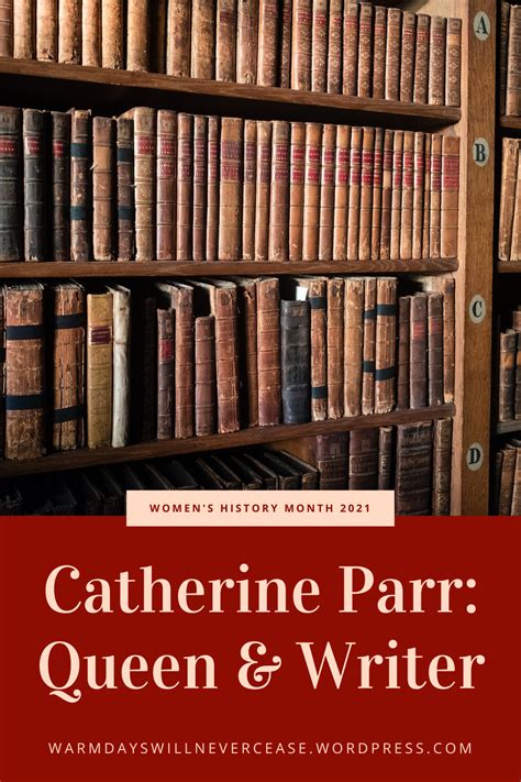 Catherine Parr: Queen and Writer | Catherine parr, Catherine, Queen of ...