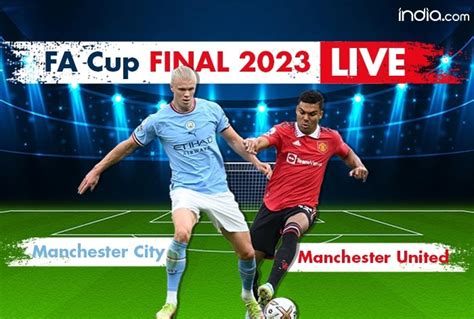 Highlights Manchester City vs Manchester United, FA Cup Final 2023 Score: Gundogan Brace Gives ...