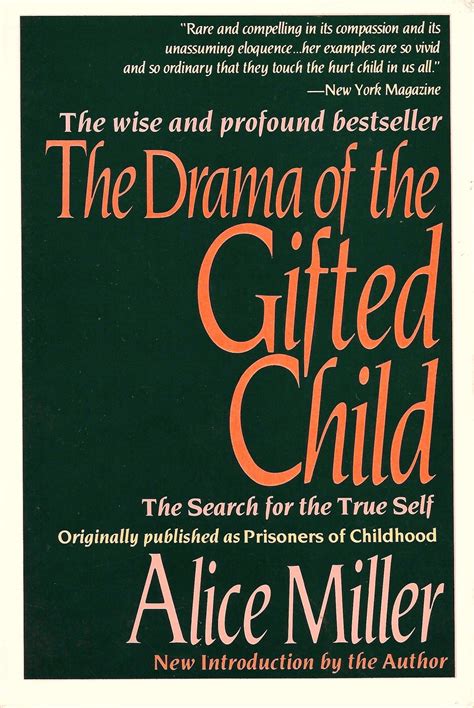 The Drama of the Gifted Child by Alice Miller - Fonts In Use | Gifted kids, Fallen book, Books ...