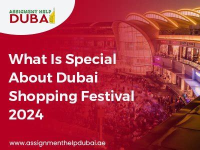 What Is Special About The 2024 Dubai Shopping Festival?