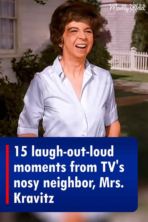 15 laugh-out-loud moments from TV’s nosy neighbor, Mrs. Kravitz – Madly Odd!