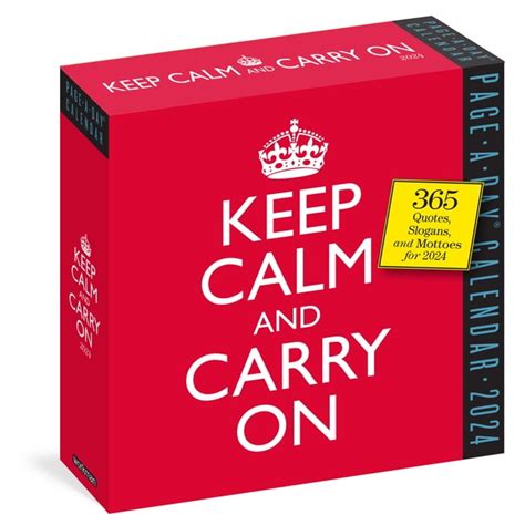 Keep Calm and Carry On Page-A-Day Calendar 2024 : 365 Quotes, Slogans, and Mottos for 2024 ...