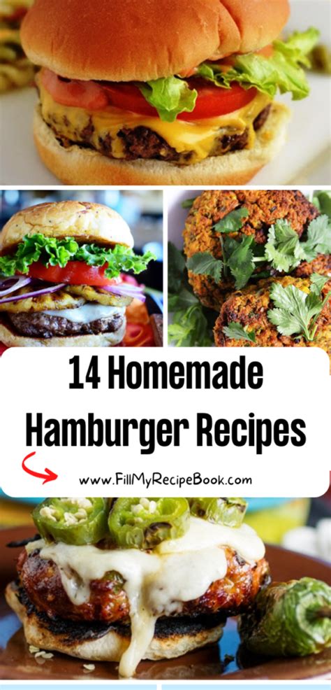 14 Homemade Hamburger Recipes - Fill My Recipe Book