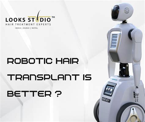 Exploring Pros & Cons: Is Robotic Hair Transplant Better?