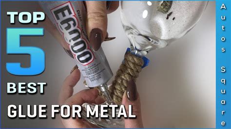 Top 5 Best Glue For Metal Review in 2024 - YouTube