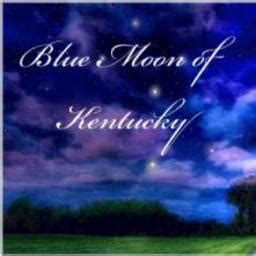 Blue Moon Of Kentucky - Song Lyrics and Music by Patsy Cline arranged by KatHollis on Smule ...