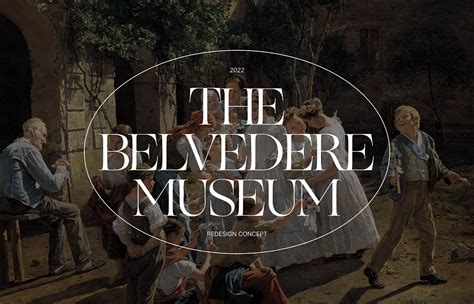 THE BELVEDERE MUSEUM | Behance