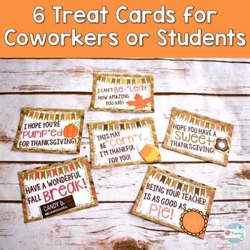 Thanksgiving Cards Treats for students coworkers. Punny gift tags ...