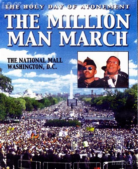 Million-Man March October 16, 1995 On this date, the Million-Man March ...