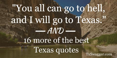 17 Texas Pride Quotes - Including 6 You Probably Haven't Heard – Texas Swagger