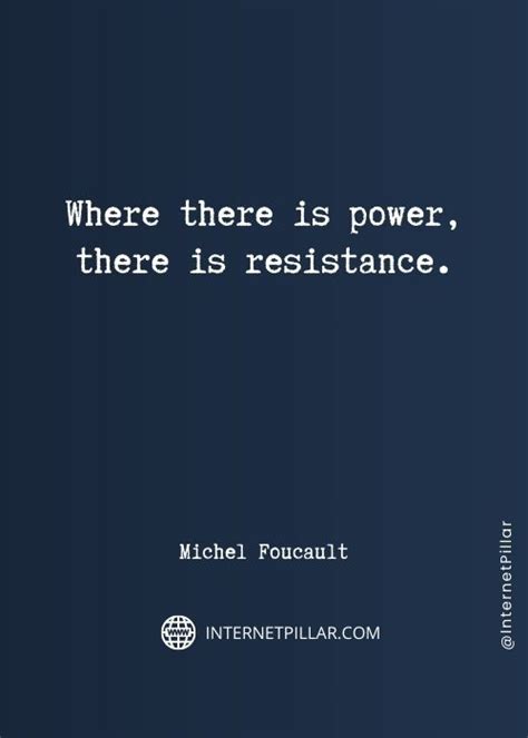 70 Michel Foucault Quotes from the French Philosopher