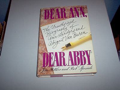 Dear Ann, Dear Abby-The Unauthorized Biography of Ann Landers ...