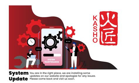 Kasho Maintenance