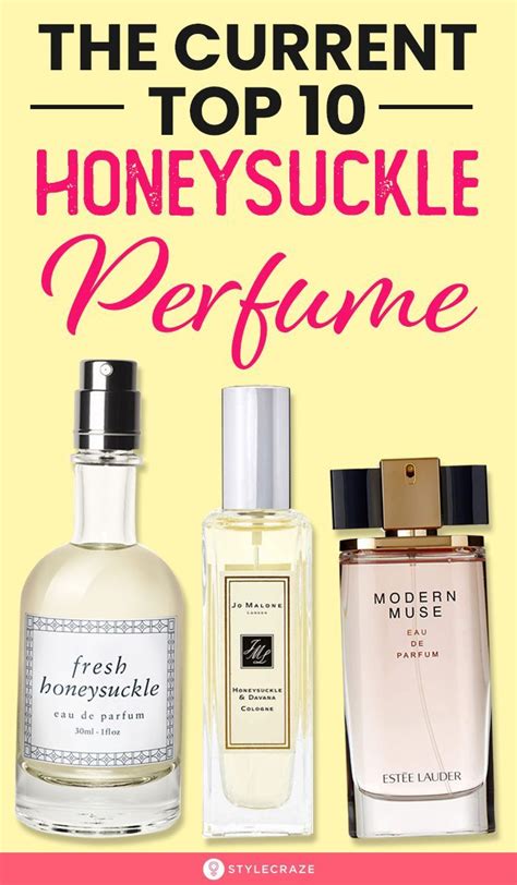 three different perfume bottles with the words, the current top 10 honeysuckle perfume