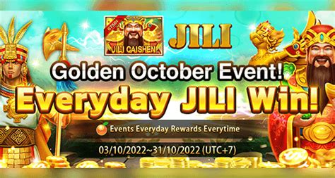 JILI Golden October EVENT News - JILI777 Casino Games | free to jili play slot games in Philippine