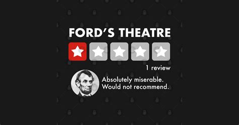 Ford's Theatre Review - Abraham Lincoln - T-Shirt | TeePublic