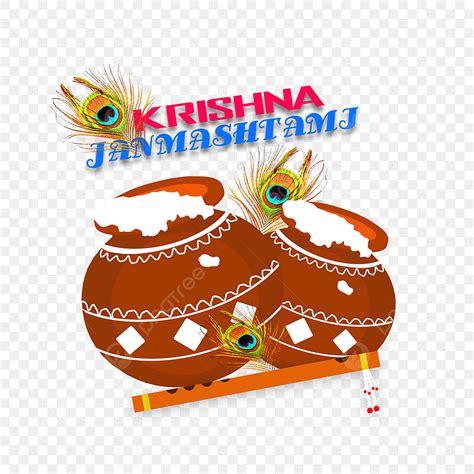 Dahi Matki White Transparent, Happy Krishna Janmashtami Bansuri With Dahi Matki Graphic Deisgn ...