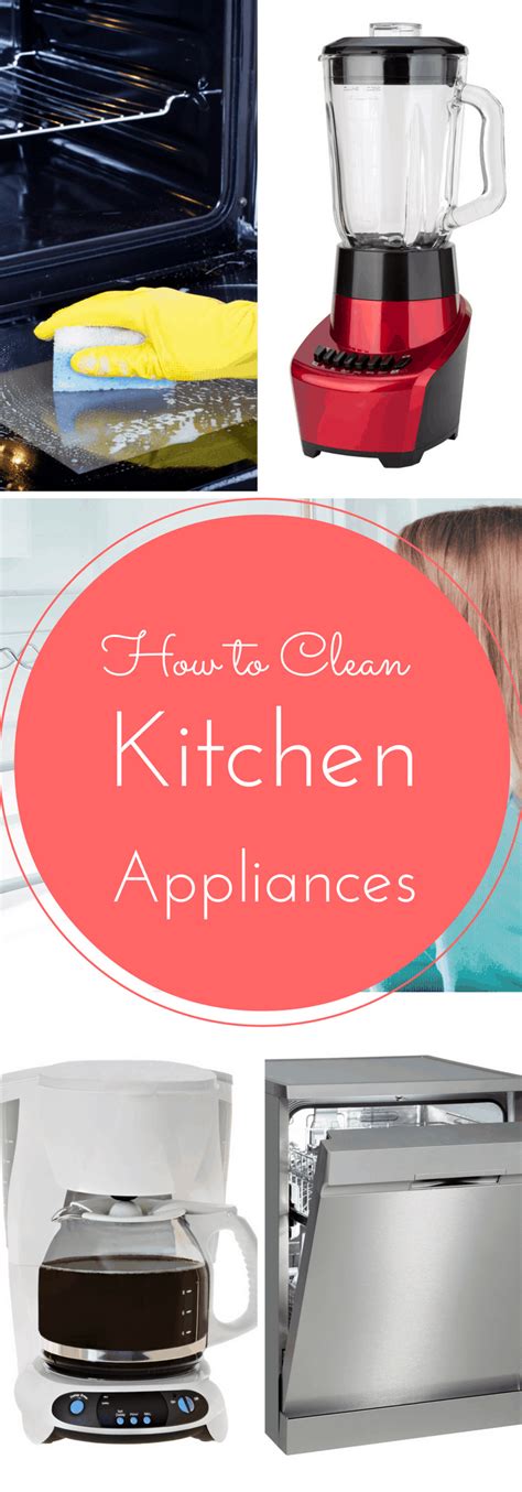 How to Clean Kitchen Appliances - The Organized Mom