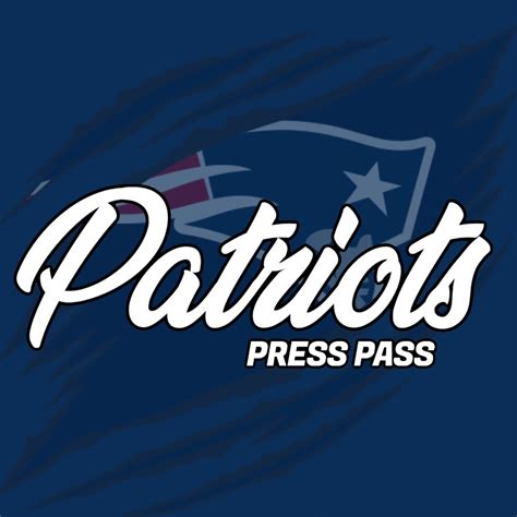 Patriots Press Pass - CLNS Media