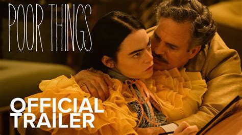 Unraveling The Enigma: The "Poor Things" Movie Trailer