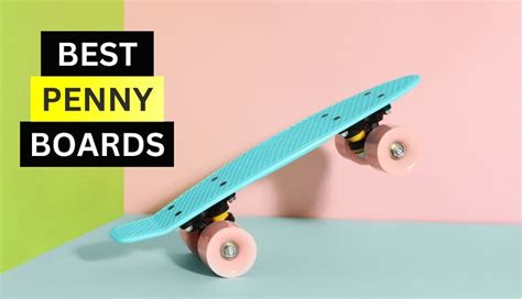 9 Best Penny Boards Reviews